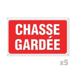 Lot de 5 Panneaux CHASSE GARDÉE Alu 30X20cm