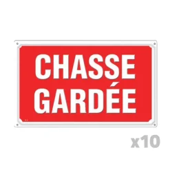 Lot de 10 Panneaux CHASSE GARDÉE Akilux 26 X 20 cm