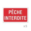 Lot de 5 Panneaux PÊCHE INTERDITE Aluminium 30X20cm