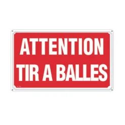 Panneau ATTENTION TIR A BALLES Akilux 26 x 20cm à l'unité
