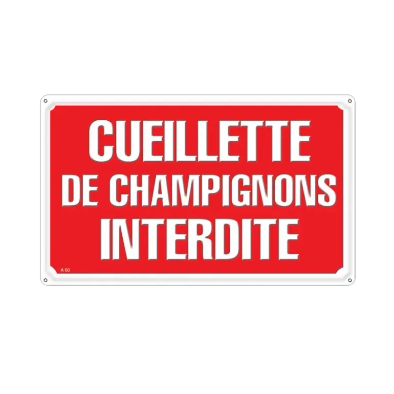 Panneau CUEILLETTE CHAMPIGNONS INTERDITE Alu 30 x 20cm
