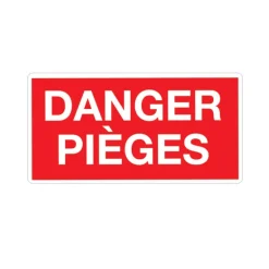 Panneau DANGER PIÈGES Akilux 26x20cm à l'unité